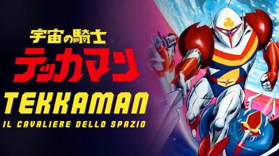 TEKKAMAN - IL CAVALIERE DELLO SPAZIO