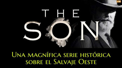The son. una magnífica serie histórica sobre el Salvaje Oeste