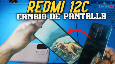 Xiaomi Redmi 12C | CAMBIO DE PANTALLA✅