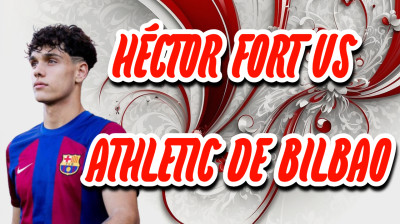 24-1-24 Héctor Fort vs Athletic de Bilbao