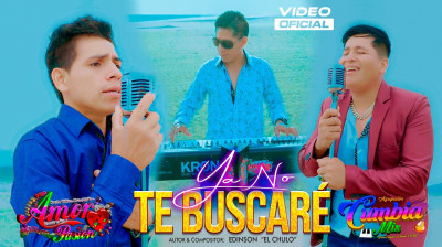 YA NO TE BUSCARE - GRUPO AMOR Y PASION (Video Clip Oficial 2024)