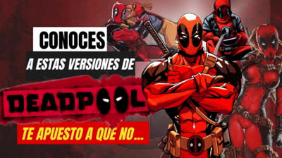 ¿Creías que un Deadpool era Suficiente?  ¡Conoce a sus Locas Versiones!