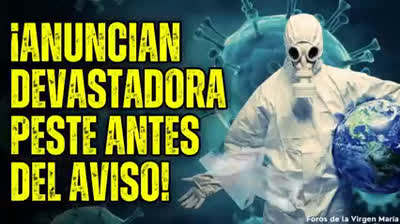 La devastadora Peste que Vendrá Antes del Aviso y cómo Curarla [revelación al Diácono John Martínez]