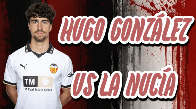 24-3-24 Hugo González vs La Nucía