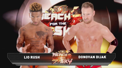 Reach for the Sky, Tag 2 - Donovan Dijak vs Lio Rush
