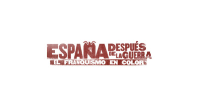 CAP - 1 | España después de la guerra: El Franquismo En Color