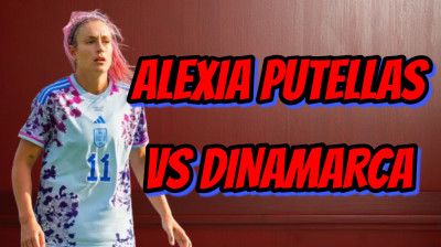 5-7-23 Alexia Putellas vs Dinamarca
