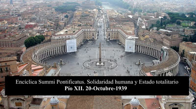 LA VOZ DE LA TRADICION Encíclica Summi Pontificatus.