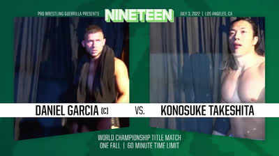 Nineteen - Daniel Garcia vs Konosuke Takeshita