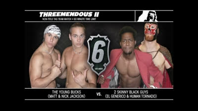 Threemendous II - The Young Bucks vs Two Skinny Black Guys