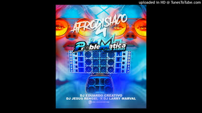 LA PROBLEMATICA CAR AUDIO - AFRODISiACO 4  (DJ EDUARDO CREATIVO_DJ  JESUS RENGEL_DJ LARRY MARVAL)