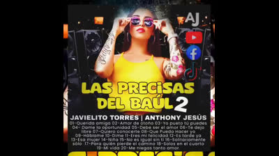 DJ JAVIELITO TORRES_DJ ANTHONY JESUS - LAS PRECISAS DEL BAUL VOL.2