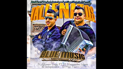 BLUE MUSIC - VALLENATOS BAILABLES (DJ ALFONZO LUGO_DJ ALEXANDER LOPEZ)