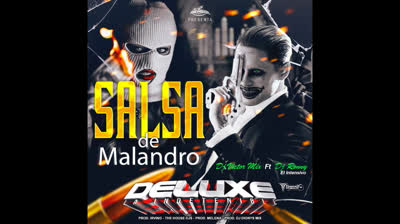 DELUXE - SALSA DE MALANDRO (DJ VICTOR_DJ RONNY)