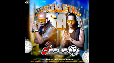 DJ JESUS - REGGAETON DEL PASADO