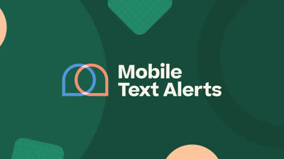 Getting Started with Mobile Text Alerts in 2 Easy Steps
