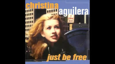 Christina Aguilera -just be free