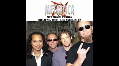 Metallica - 2000.06.08 - MTV VMA's, Sony Pictures Studios - Los Angeles, CA, USA [SBD]
