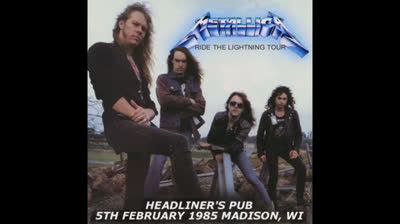 Metallica - 1985.02.06 - The First Avenue - Minneapolis, MN, USA