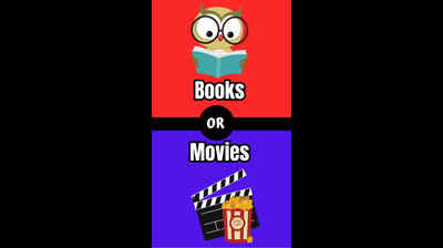 Book Or Movies What Would You Rather