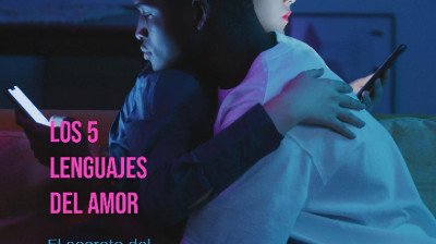 Los 5 lenguajes del amor - El secreto del amor que perdura