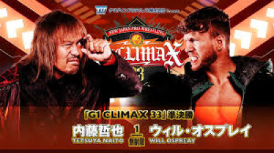 NJPW G1 Climax 33 Semi Final-Tetsuya Naito vs Will Ospreay