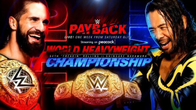 Seth Rollins vs Shinsuke Nakamura WWE World Heavyweight Championship Match WWE Payback 2023