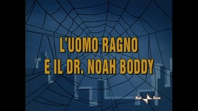 Spider-Man 1967 ITA - L’Uomo Ragno contro il Dottor Nessuno