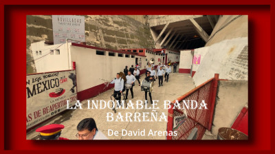 LA INDOMABLE BANDA BARREÑA❤️PRIMERA PAMPLONADA EN LA PLAZA DE TOROS "LA MÉXICO"❤️CIUDAD DE MÉXICO