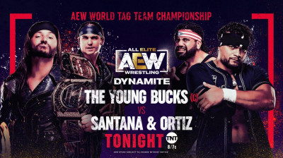 All Elite Wrestling Dynamite -Young Bucks vs Ortiz & Santana