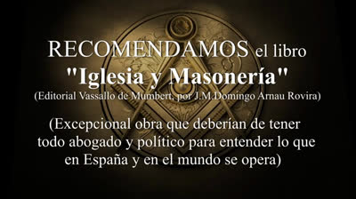 MANUAL DE COMBATE CONTRA LA MASONERÍA Libro  Iglesia y Masonería, una lucha que no cesa.