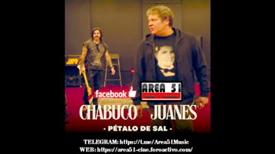 CHABUCO & JUANES - PETALO DE SAL