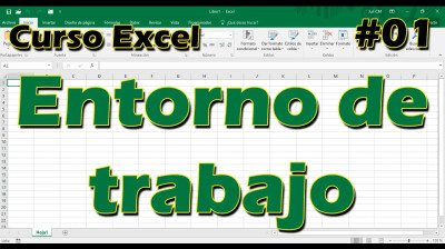 CURSO EXCEL [01] ► Conoce el ¡¡ENTORNO DE TRABAJO!!