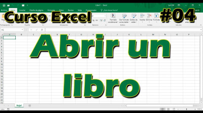 CURSO EXCEL [04] ► Cómo ABRIR un LIBRO NUEVO!!
